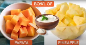 Papaya or Pineapple with Curd