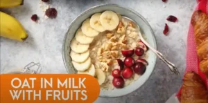 Oats with Milk and Fruits
